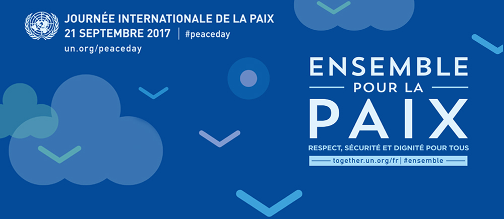 Une Journée internationale de la paix 2017 sous le signe de l’accueil
