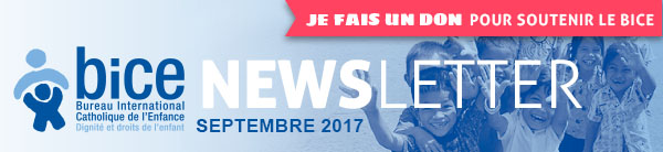 Newsletter du BICE : septembre 2017