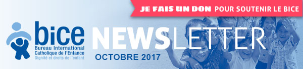 Newsletter du BICE : octobre 2017