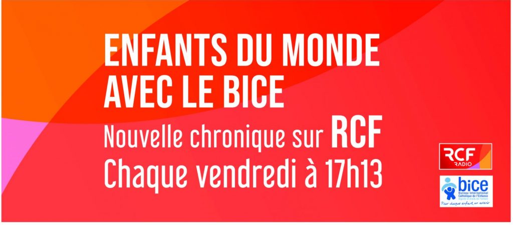 chronique du BICE sur RCF